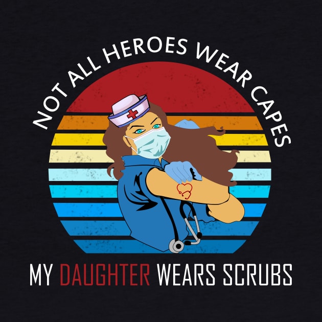 Not all heroes wear capes my daughter wears scrups by DODG99